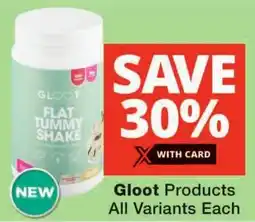 Checkers Gloot Products All Variants Each offer