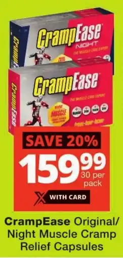 Checkers CrampEase Original/ Night Muscle Cramp Relief Capsules offer