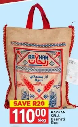 Elite Power Trade Cash & Carry RAYHAN SELA Basmati Rice offer