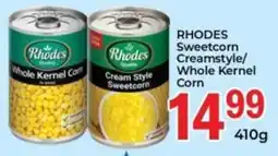 Elite Power Trade Cash & Carry RHODES Sweetcorn Creamstyle/ Whole Kernel Corn offer