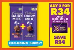 Shoprite CADBURY CHOCOLATE SLAB all variants 75g offer