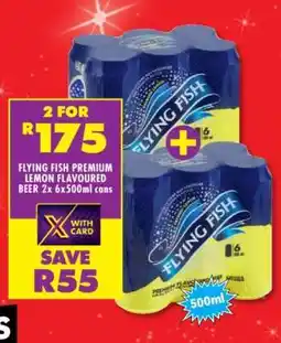 Shoprite FLYING FISH PREMIUM LEMON FLAVOURED BEER 2x 6x500ml cans offer