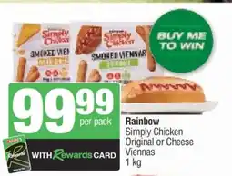 Spar Rainbow Simply Chicken Original or Cheese Viennas offer