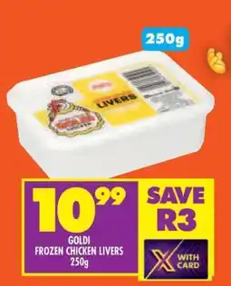 Shoprite GOLDI FROZEN CHICKEN LIVERS 250g offer