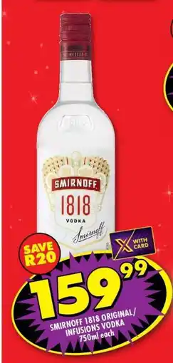 Shoprite SMIRNOFF 1818 ORIGINAL/INFUSIONS VODKA offer
