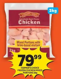 Shoprite FARMER'S CHOICE FROZEN CHICKEN MIXED PORTIONS 2kg offer