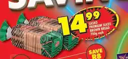 Shoprite SASKO PREMIUM SLICES BROWN BREAD 700g each offer