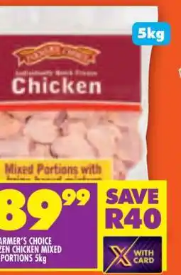 Shoprite FARMER'S CHOICE FROZEN CHICKEN MIXED PORTIONS 5kg offer