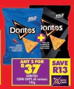 Shoprite DORITOS CORN CHIPS all variants 145g offer