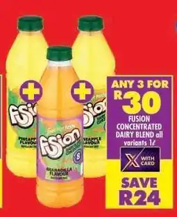 Shoprite FUSION CONCENTRATED DAIRY BLEND all variants 1ℓ offer