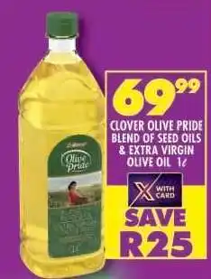 Shoprite Clover Olive Pride Blend of Seed Oils & Extra Virgin Olive Oil 1ℓ offer