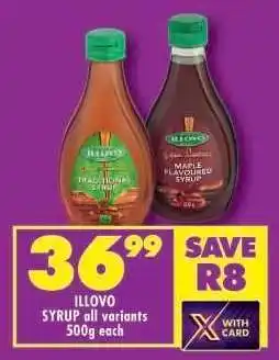 Shoprite ILLOVO SYRUP all variants 500g each offer