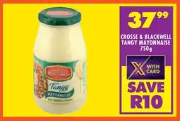 Shoprite Crosse & Blackwell Tangy Mayonnaise-750g offer