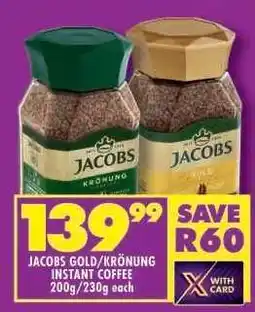 Shoprite JACOBS GOLD/KRÖNUNG INSTANT COFFEE offer