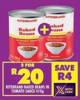 Shoprite RITEBRAND BAKED BEANS IN TOMATO SAUCE 410g offer