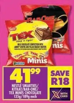 Shoprite NESTLÉ SMARTIES/KITKAT/BAR ONE/TEX MINIS CHOCOLATE offer
