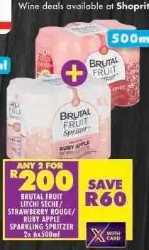 Shoprite BRUTAL FRUIT LITCHI SÈCHÉ/ STRAWBERRY ROUGE/ RUBY APPLE SPARKLING SPRITZER 2x 6x500ml offer