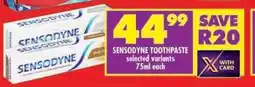 Shoprite SENSODYNE TOOTHPASTE offer