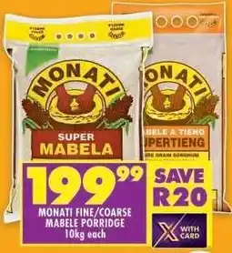 Shoprite MONATI FINE/COARSE MABELE PORRIDGE offer