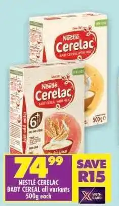 Shoprite NESTLÉ CERELAC BABY CEREAL all variants 500g each offer