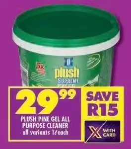 Shoprite PLUSH PINE GEL ALL PURPOSE CLEANER offer