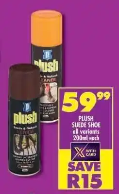 Shoprite PLUSH SUEDE SHOE offer