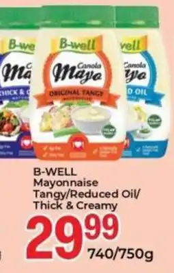 Elite Power Trade Cash & Carry B-WELL Mayonnaise Tangy/ Reduced Oil/ Thick & Creamy offer