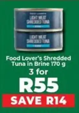 Food Lover's Market Food Lover's Shredded Tuna in Brine offer