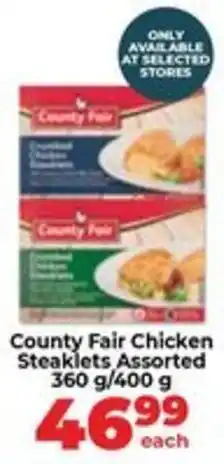 Food Lover's Market County Fair Chicken Steaklets Assorted offer