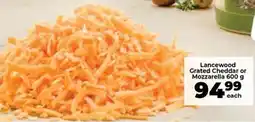 Food Lover's Market Lancewood Grated Cheddar or Mozzarella offer