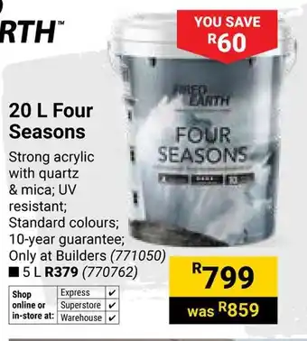 Builders Warehouse Fired Earth Four Seasons offer