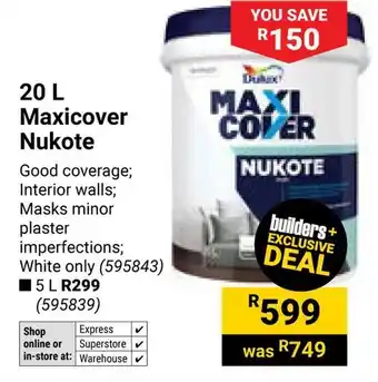 Builders Warehouse Dulux Maxicover Nukote offer