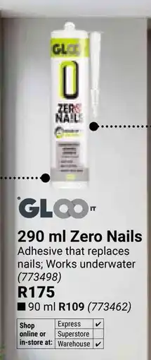 Builders Warehouse Gloo It Zero Nails offer