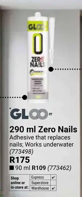 Builders Warehouse Gloo It Zero Nails offer