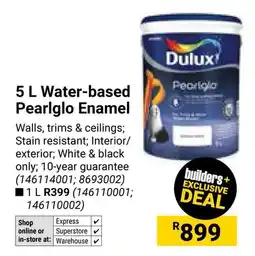 Builders Warehouse Dulux Water-based Pearlglo Enamel offer