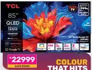 Game TCL 85 (215cm) QLED Google TV 85P8K offer