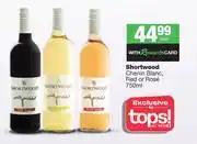 Spar Tops Shortwood Chenin Blanc, Red Or Rose-750ml Each offer
