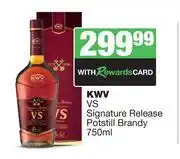 Spar Tops KWV VS Signature Release Potstill Brandy-750ml offer