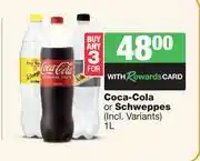 Spar Tops Coca Cola Or Schweppes-For 3 x 1L offer
