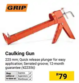 Builders Warehouse Grip Caulking Gun offer