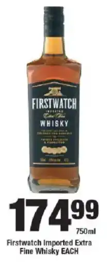 OK Liquor Firstwatch Imported Extra Fine Whisky offer