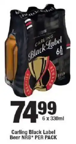 OK Liquor Carling Black Label Beer NRB offer