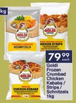 President Hyper Goldi Frozen Crumbed Chicken Kebabs/ Strips/ Schnitzels offer