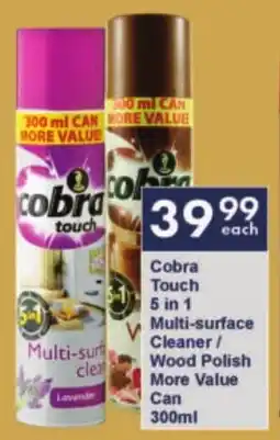 President Hyper Cobra Touch 5 in 1 Multi-surface Cleaner/ Wood Polish More Value Can offer