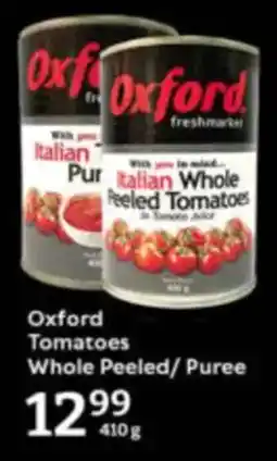 Oxford Freshmarket Oxford Tomatoes Whole Peeled/ Puree offer