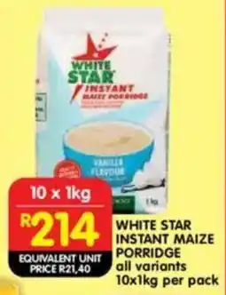 Shoprite White star instant maize porridge all variants offer