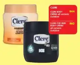 Shoprite Clere body creme all variants offer