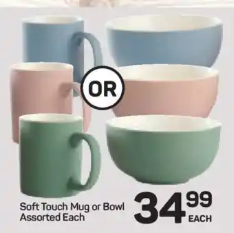 Pick n Pay Hypermarket Soft Touch Mug or Bowl offer