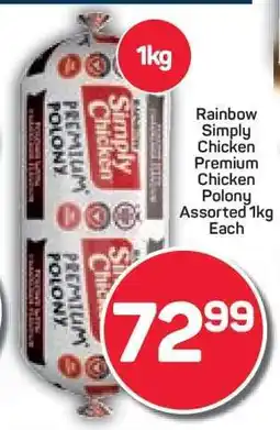 Pick n Pay Rainbow Simply Chicken Premium Chicken Polony offer