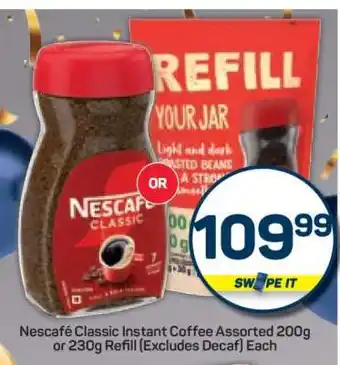 Pick n Pay Nescafe Classic Instant Coffee Assorted 200g or 230g Refill offer
